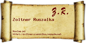 Zoltner Ruszalka névjegykártya